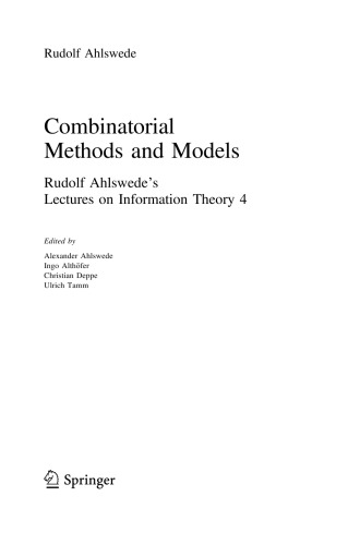 Combinatorial Methods And Models Rudolf Ahlswedes Lectures On Information Theory 4 Rudolf Ahlswede