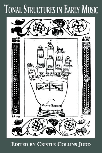 Tonal Structures In Early Music Judd Cristle Collins
