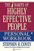 The 7 Habits Of Highly Effective People Personal Workbook Covey