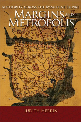 Margins And Metropolis Judith Herrin