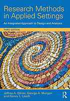 Research Methods In Applied Settings An Integrated Approach To Design And Analysis Third Edition Gliner
