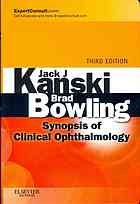 Synopsis Of Clinical Ophthalmology 3rd Ed Bowling Brad Kanski
