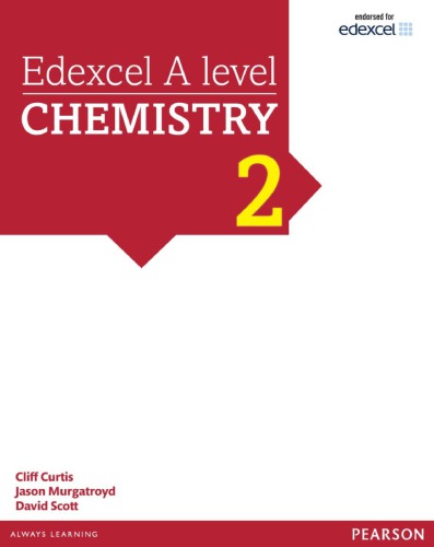 Edexcel A Level Chemistry Book 2 Cliff Curtis Jason Murgatroyd