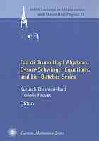 Faa Di Bruno Hopf Algebras Dysonschwinger Equations And Liebutcher Series Ebrahimifard
