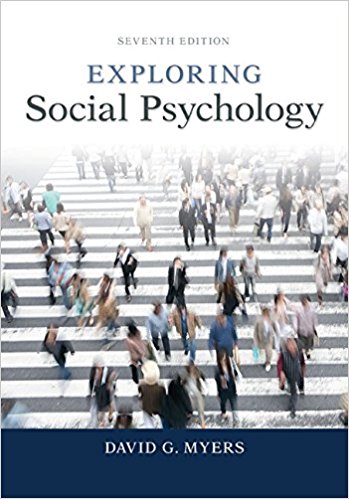 Exploring Social Psychology 7 Ed Myers David G