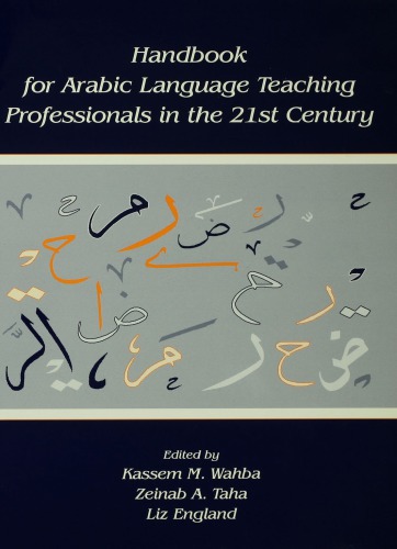 Handbook For Arabic Language Teaching Professionals In The 21st Century England