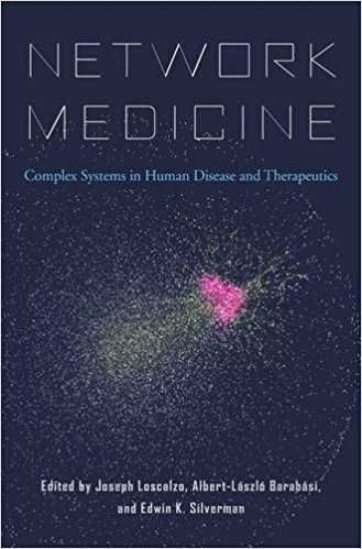 Network Medicine Complex Systems In Human Disease And Therapeutics 1st Joseph Loscalzo