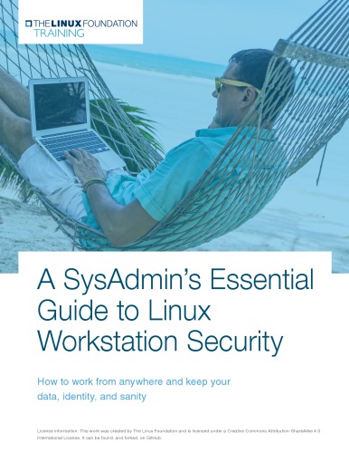 A Sysadmins Essential Guide To Linux Workstation Security Konstantin Ryabitsev