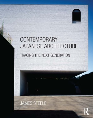 Contemporary Japanese Architecture James Steele