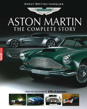 Aston Martin The Complete Story David Lilywhite