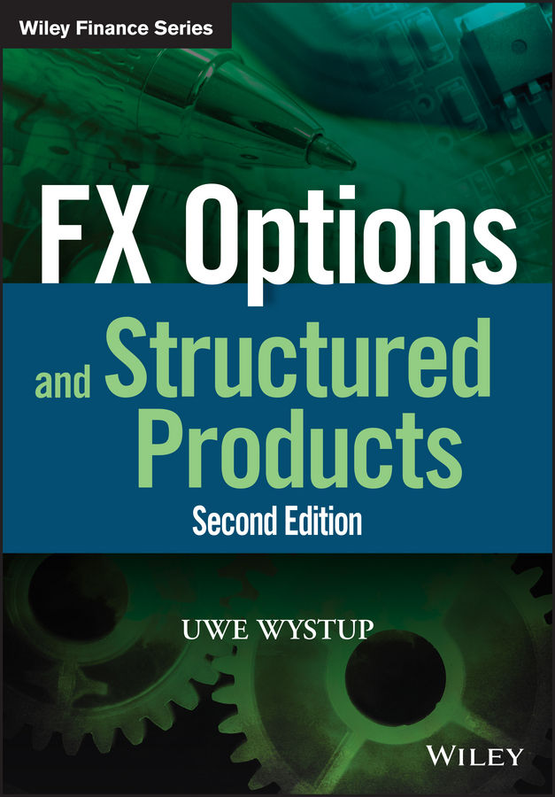 Fx Options And Structured Products 2nd Wystup Uwe
