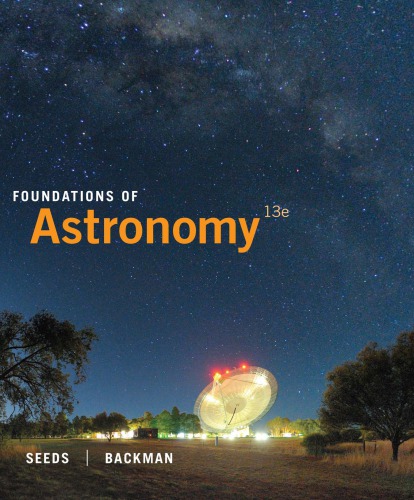 Foundations Of Astronomy 13th Edition Michael A Seeds Dana Backman