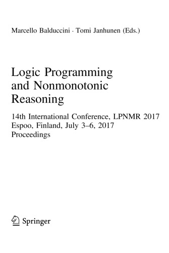 Logic Programming And Nonmonotonic Reasoning Lpnmr 2017 14th International Conference Marcello Balduccini