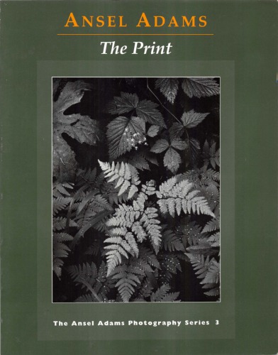 The Print Ansel Adams