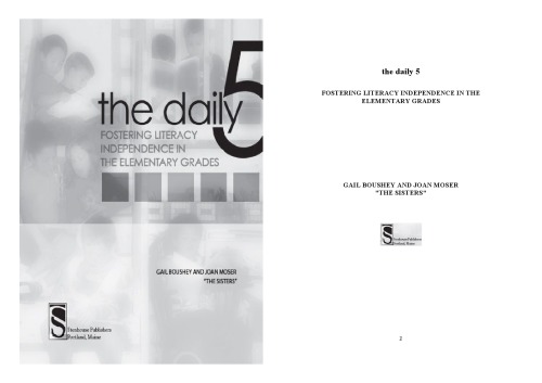 The Daily Five Fostering Literacy Independence In The Elementary Grades Gail Boushey