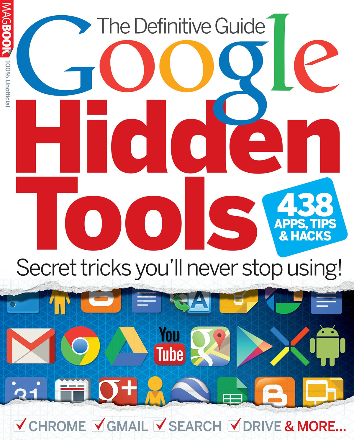 The Definitive Guide To Google Hidden Tools 3rd Robert Irvine Ed