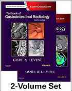 Textbook Of Gastrointestinal Radiology 4th Gore Richard M Levine