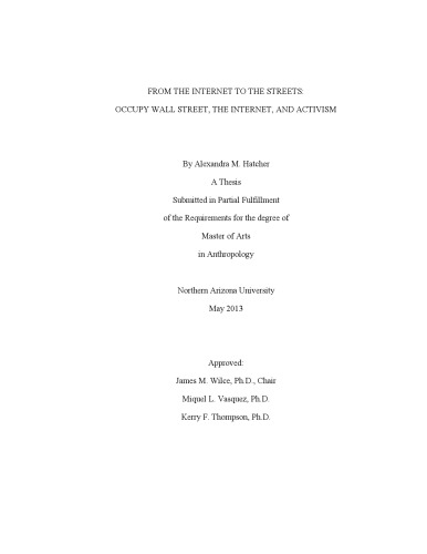 From The Internet To The Streets Occupy Wall Street The Internet And Activism Alexandra M Hatcher
