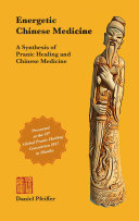 Energetic Chinese Medicine 3rd Daniel Pfeiffer
