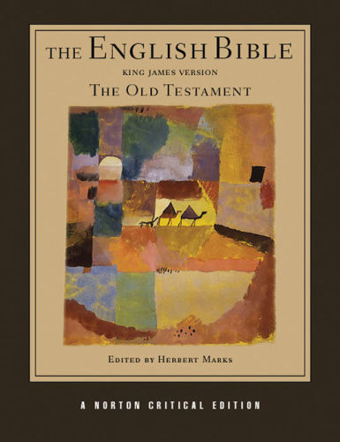 The English Bible King James Version The Old Testament Herbert Marks