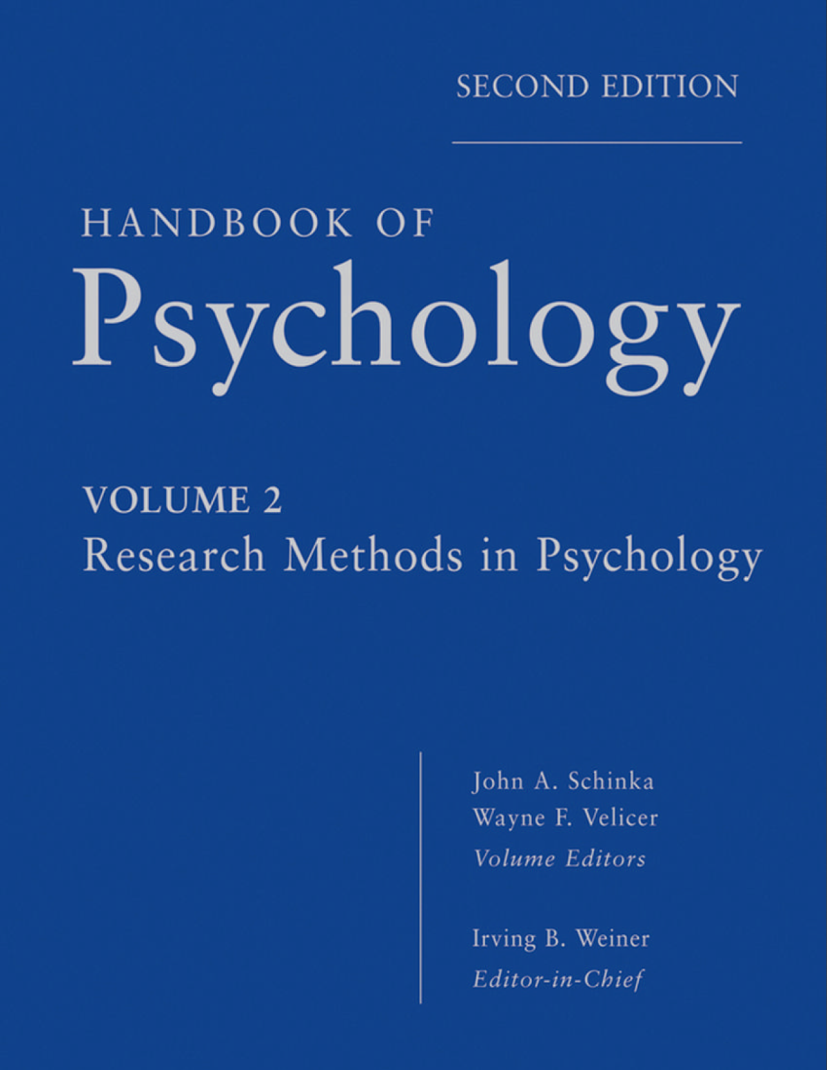 Handbook Of Psychology Research Methods In Psychology 2nd John A Schinka