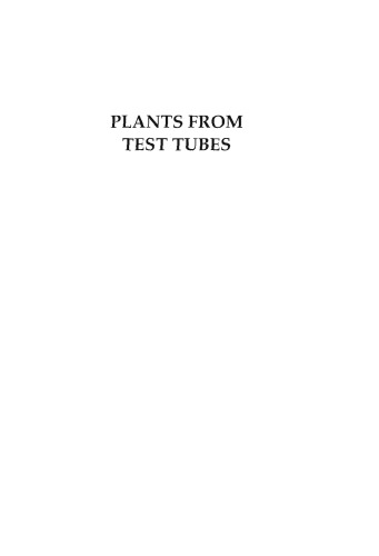 Plants From Test Tubes An Introduction To Micropropagation 3rd Kleyn