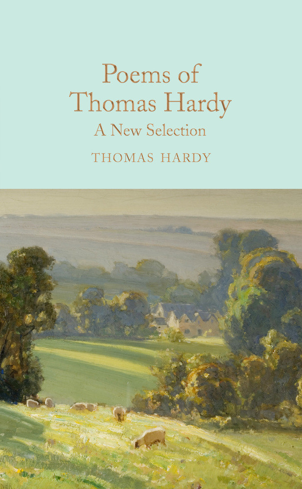 Poems Of Thomas Hardy A New Selection By Ned Halley Thomas Hardy