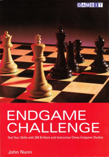 Endgame Challenge John Nunn