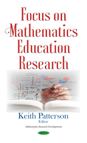 Focus On Mathematics Education Research Patterson Keith