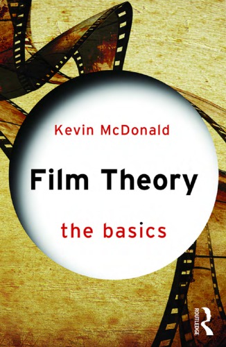 Film Theory The Basics Mcdonald Kevin