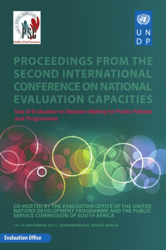 Proceedings From The 2nd International Conference On National Evaluation Capacities Use Of Evaluation In Decision Making Various Authors