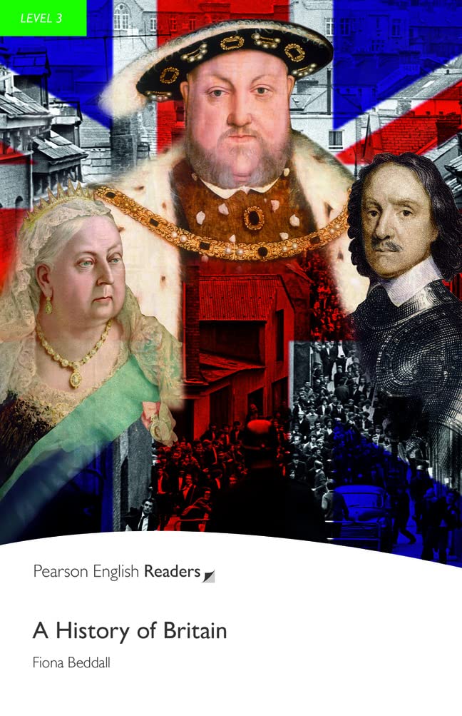 A History Of Britain Pearson English Readers Level 3 2nd Edition Fiona Beddall