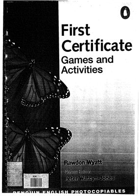First Certificate Games And Activities Rawdon Wyatt