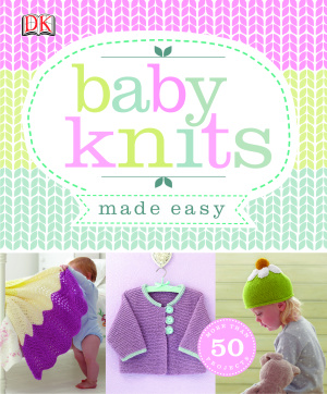 Baby Knits Made Easy