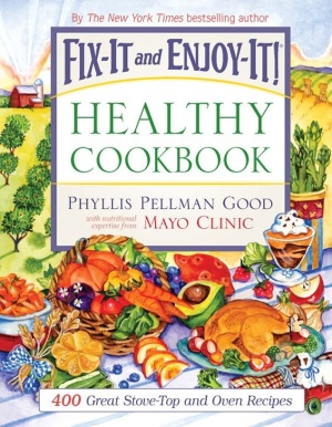 Fixit And Enjoyit Healthy Cookbook Phyllis Good