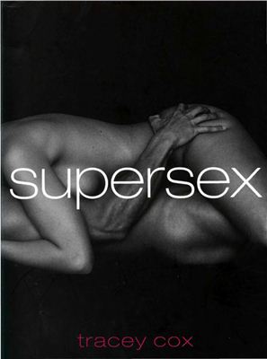 Supersex 1st Edition Tracey Cox