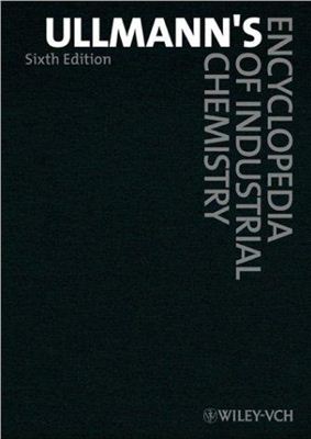 Ullmanns Encyclopedia Of Industrial Chemistry 2005 Part 1 6th Edition Ullmann
