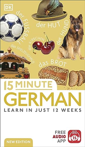 15 Minute German Learn In Just 12 Weeks Dk Publishing