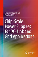 Chipscale Power Supplies For Dclink And Grid Applications Christoph Rindfleisch