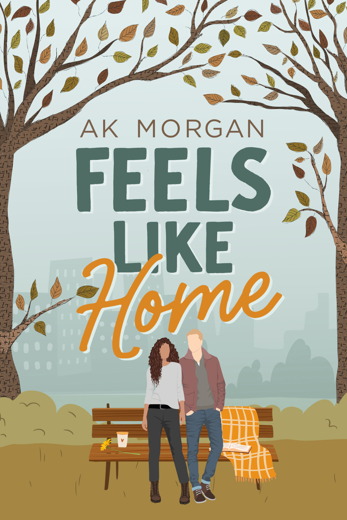 Feels Like Home Boston Sweethearts Book 1 Ak Morgan