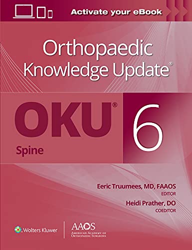 Orthopaedic Knowledge Update Spine 6 Oct 27 20211975180178aaos 6th Edition Eeric Truumees