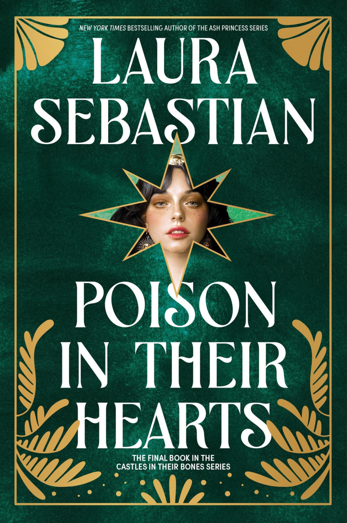 Poison In Their Hearts Castles In Their Bones 3 Laura Sebastian