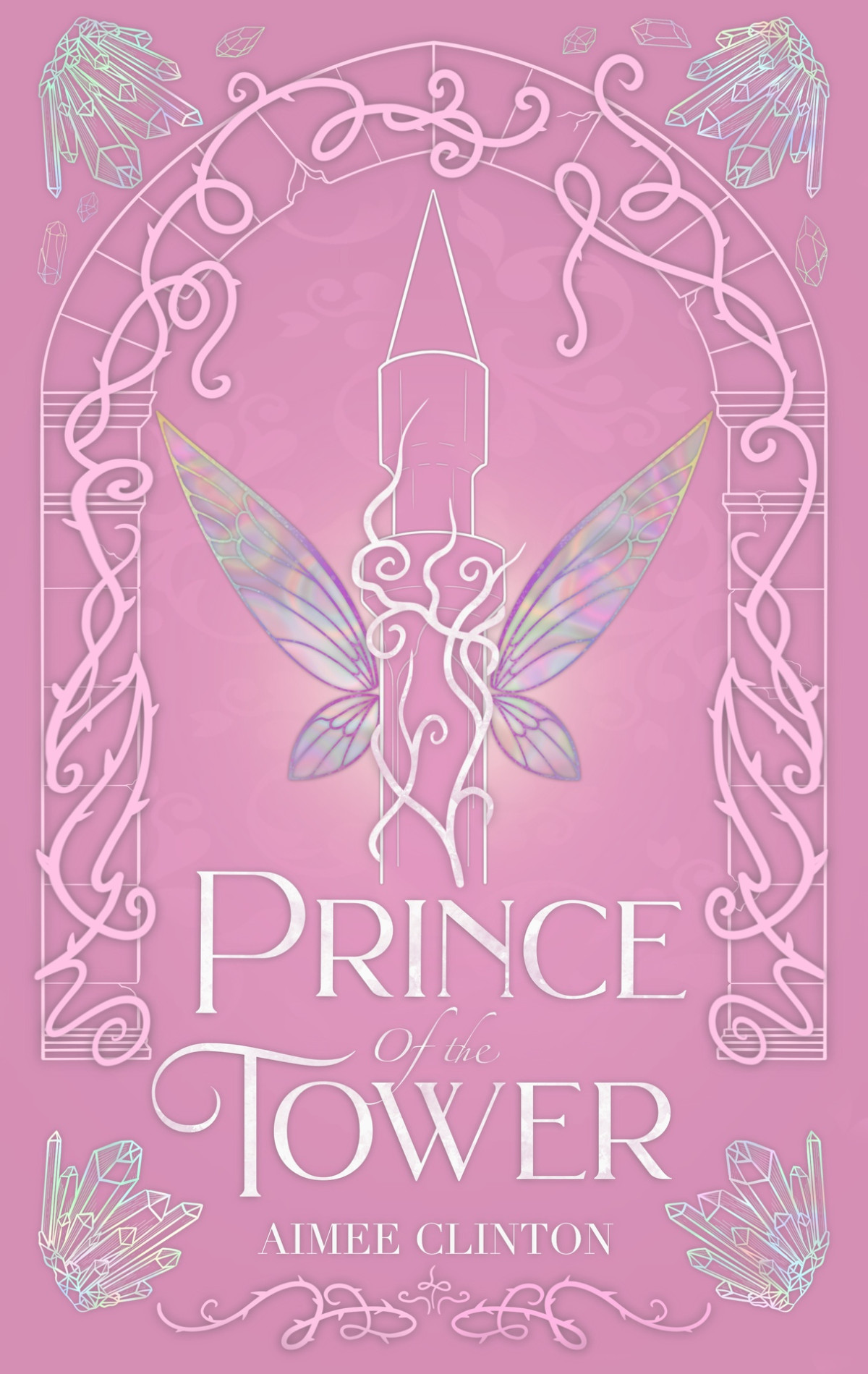 Prince Of The Tower Wings And Whispers Book 1 Aimee Clinton