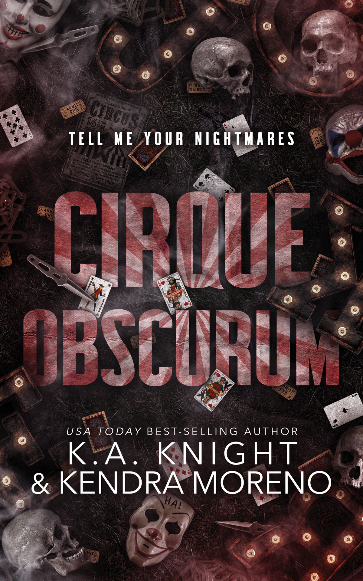 Cirque Obscurum 1st Edition Ka Knight Kendra Moreno