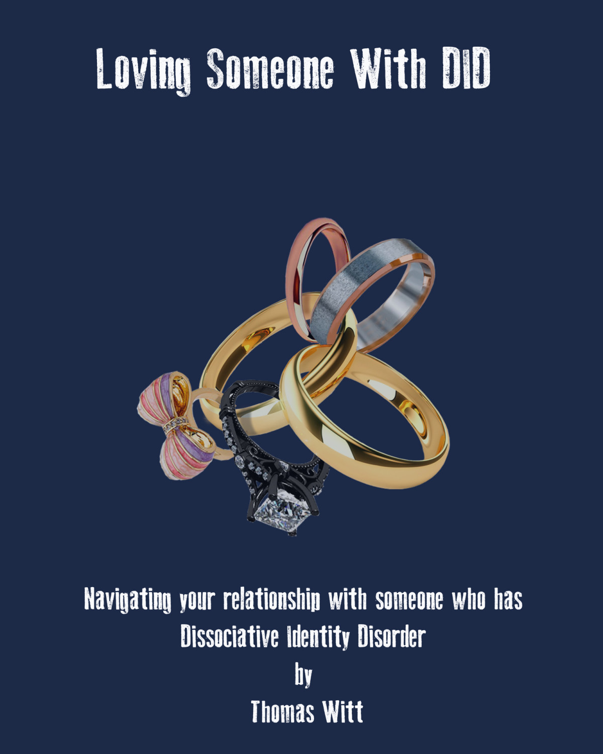 Loving Someone With Did Navigating Your Relationship With Someone Who Has Dissociative Identity Disorder Witt