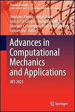 Advances In Computational Mechanics And Applications Oes 2023 Dimitrios Pavlou