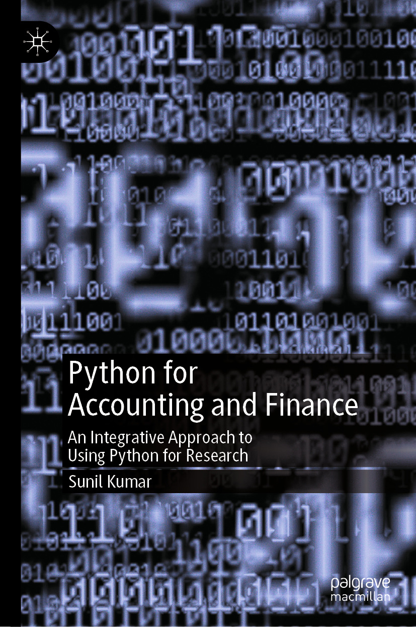 Python For Accounting And Finance An Integrative Approach To Using Python For Research 2nd Edition Sunil Kumar