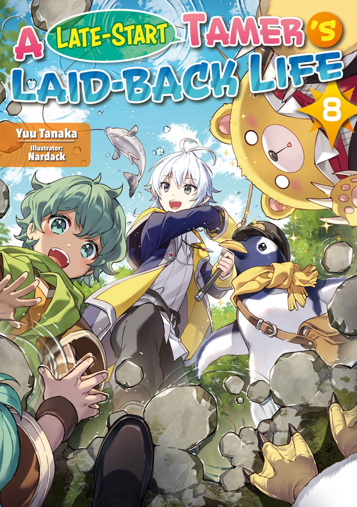 A Latestart Tamers Laidback Life Volume 8 Yuu Tanaka Nardack Am Cola Diana Taylor