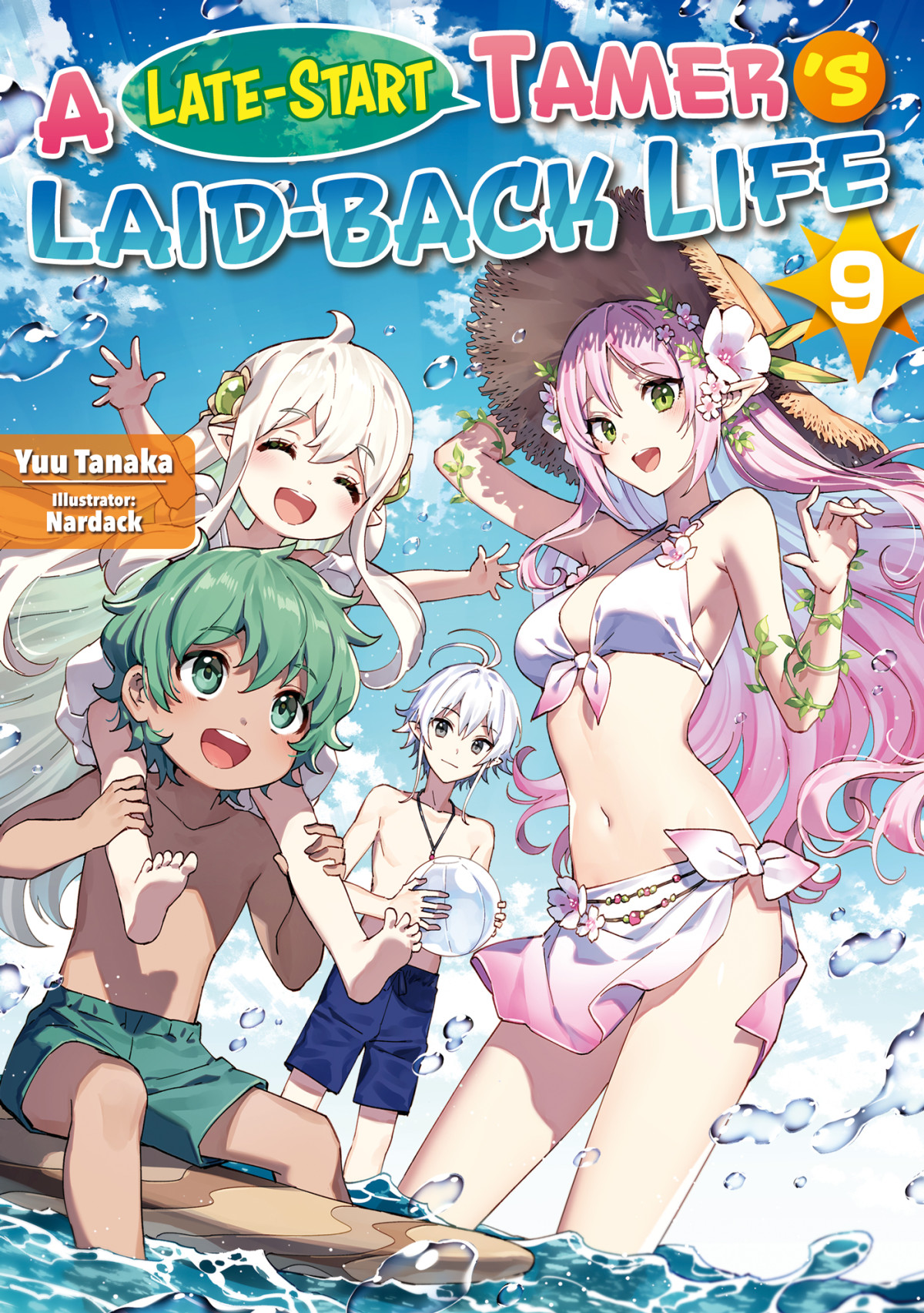 A Latestart Tamers Laidback Life Volume 9 Yuu Tanaka Nardack Am Cola Diana Taylor