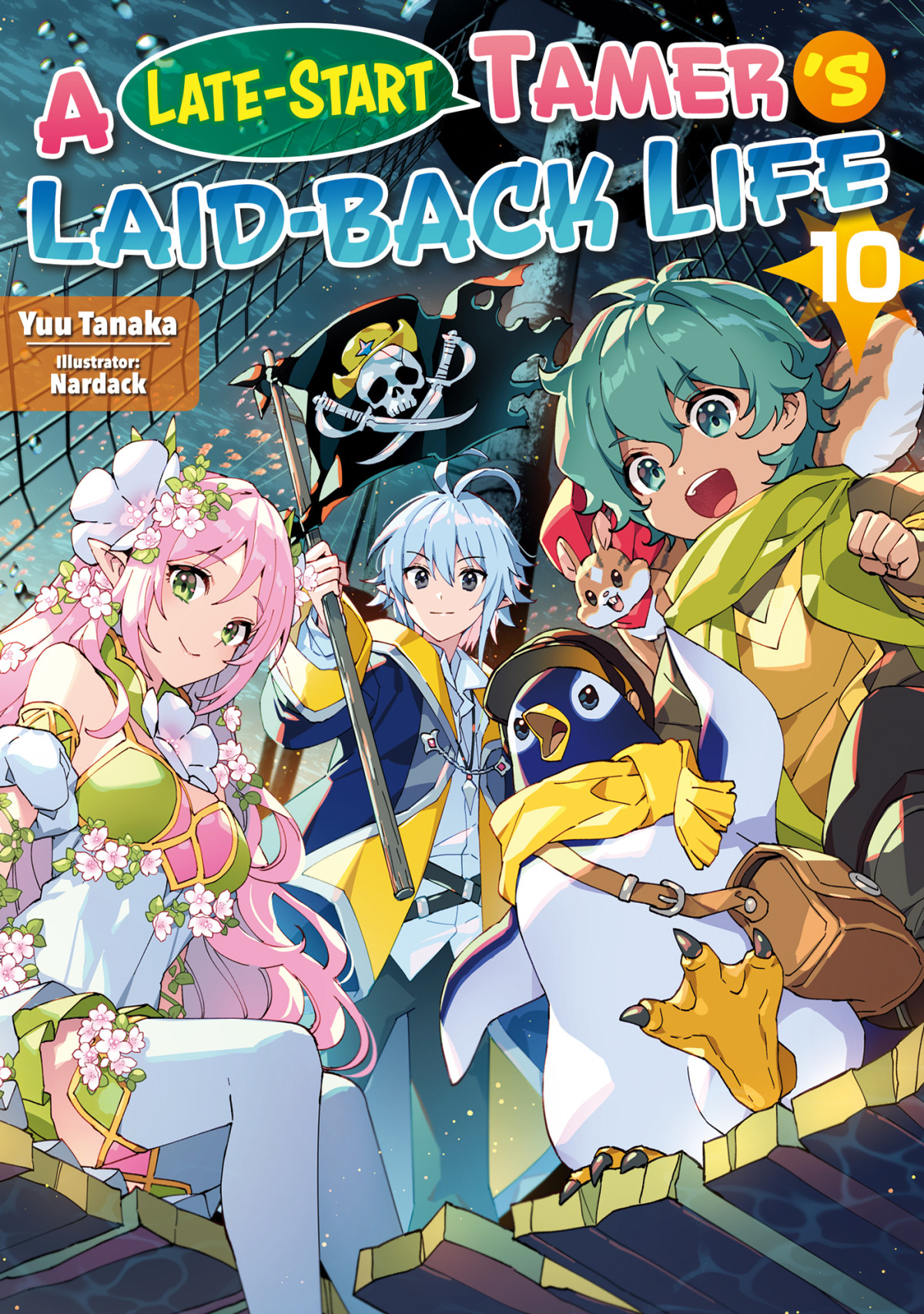 A Latestart Tamers Laidback Life Volume 10 Yuu Tanaka Nardack Am Cola Diana Taylor